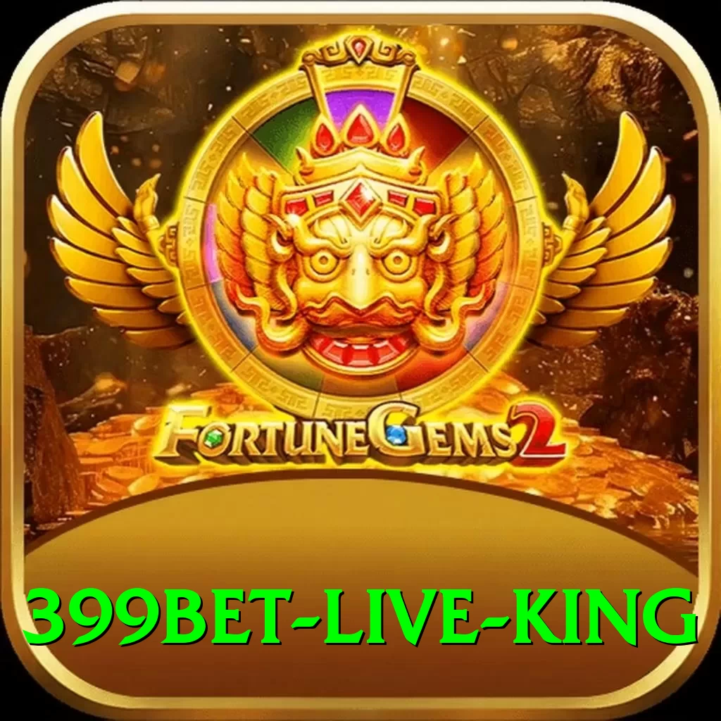 399bet Live King - 2